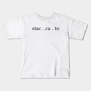 Staccato Kids T-Shirt